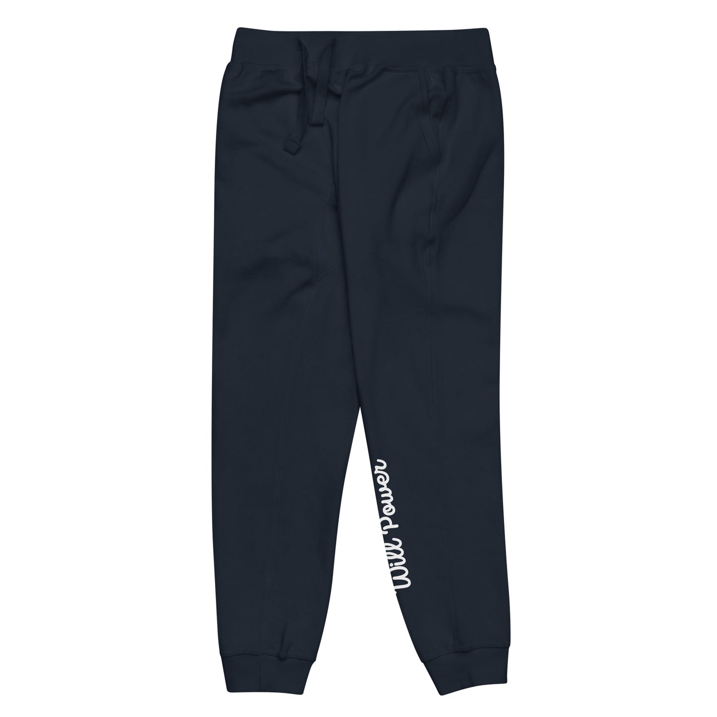 Unisex Fleece Sweatpants- Will Power